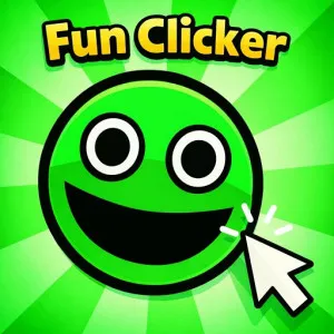 Fun Clicker Play game Fun Clicker now!