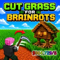 Play game Cut Grass for Brainrots now!