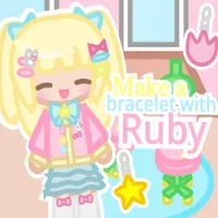 Play game Make A Bracelet With Ruby now!