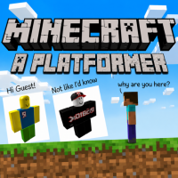 Play Minecraft - A Platformer now!
