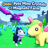 Play game Obbi: Pets Mine Crystals +1 Magnate Farm now!