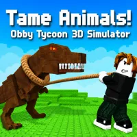 Play game Tame Animals! Obby Tycoon 3D Simulator now!