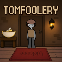 Play Tomfoolery - Mystery now!